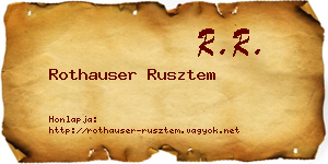 Rothauser Rusztem névjegykártya